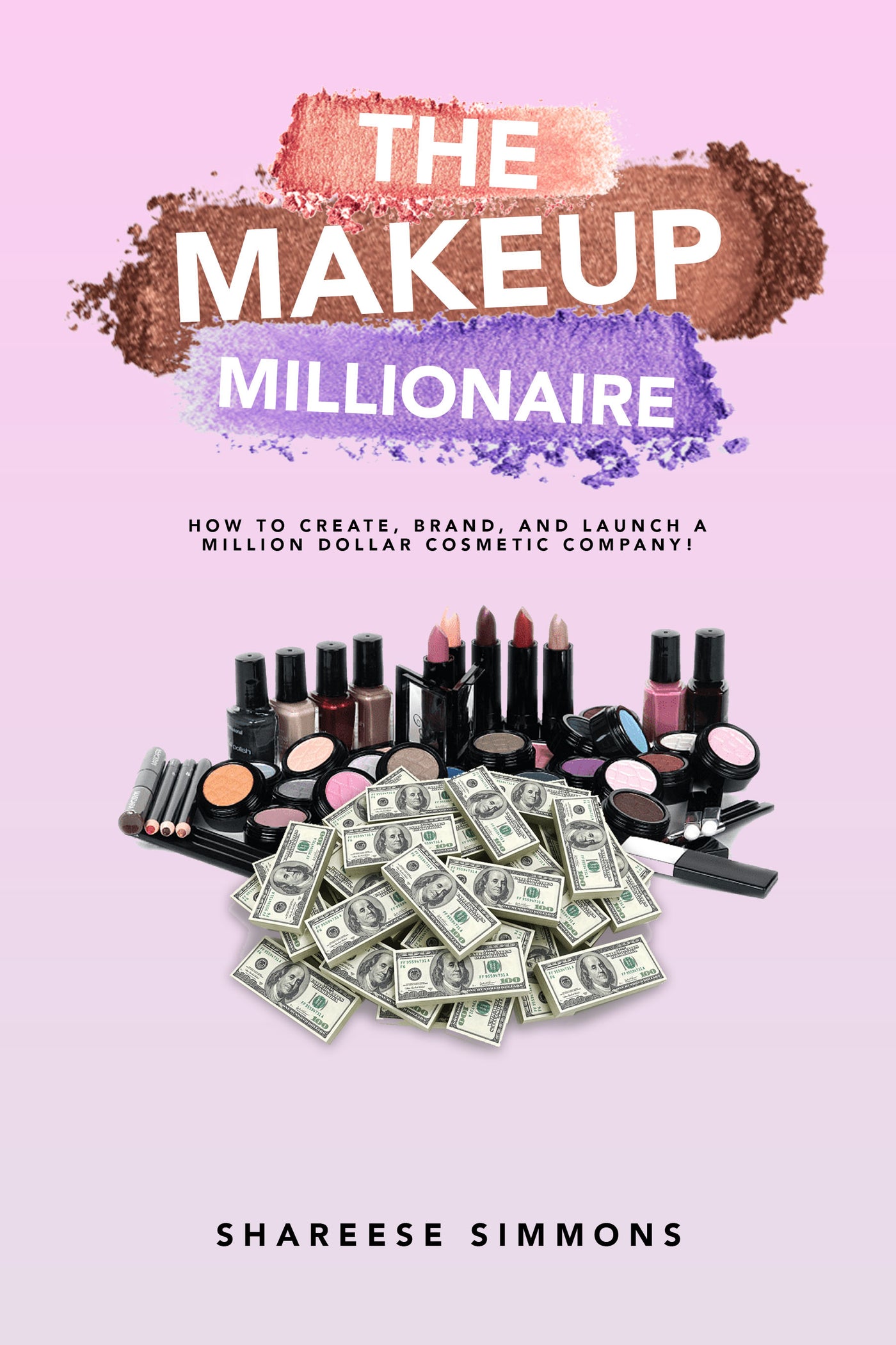 Make Up Millionaires [Masterclass]