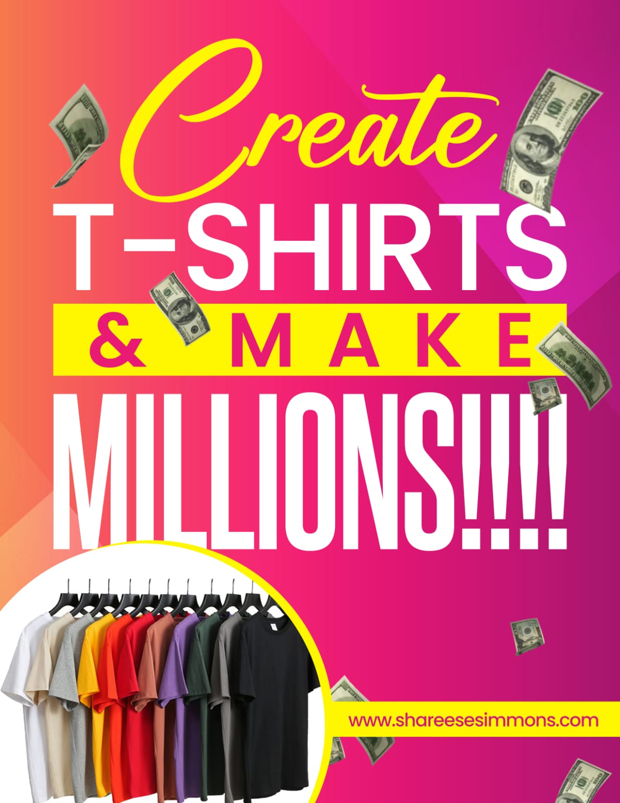 Create T Shirts & Make Millions